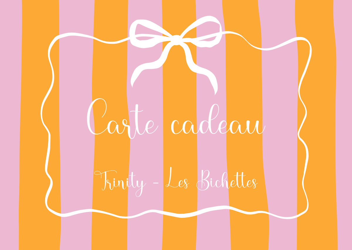 Carte-cadeau - Trinity Les Bichettes